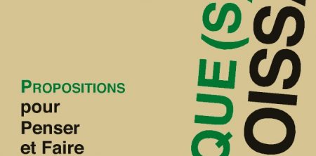 Politique(s) de la décroissance – Propositions pour Penser et Faire la Transition